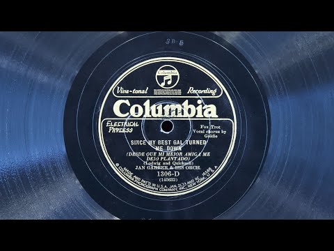 Since My Best Gal Turned Me Down • Jan Garber and His Orchestra (EMG Mark Xb Oversize Gramophone)