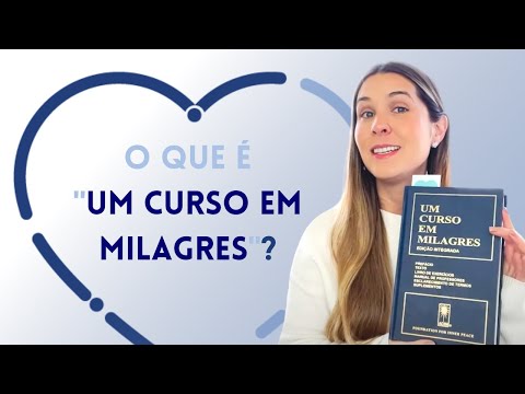 O que é "UM CURSO EM MILAGRES"? | UCEM | Frequência do Amor