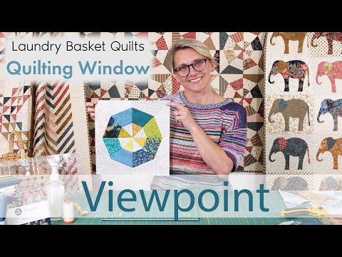 Quilting Window Episode 30 - Viewpoint