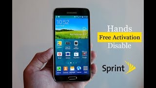 Samsung Galaxy S5 G900P(Sprint) Hands Free Activation Disable