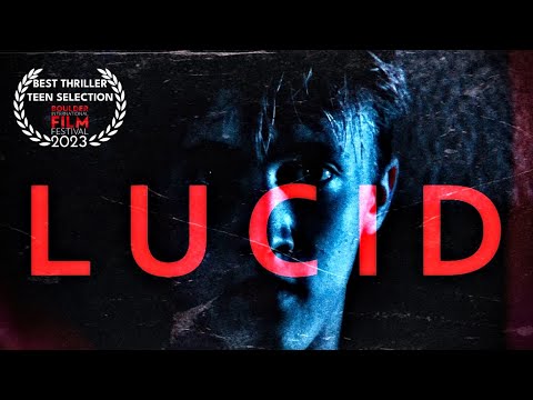 LUCID - A Short Thriller