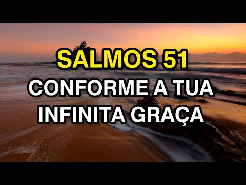 SALMOS 51 | CONFORME A TUA INFINITA GRAÇA | IRANILDO SANTOS ||PIANO||