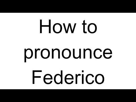 How to Pronounce Federico (Italian)