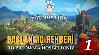 DÜNYANIN EN TATLI ŞEHİR KURMA OYUNU! | Foundation Türkçe Rehber Bölüm 