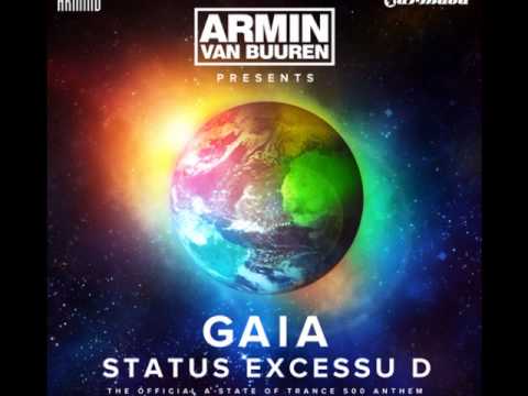 - Armin van Buuren Pres. Gaia - Status Excessu D (Original Mix)