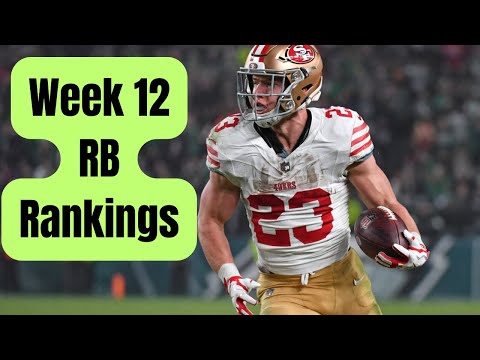 Week 12 RB Rankings Fantasy Football 2025