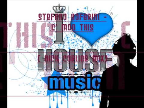 Stefano Noferini - C Mon This (Nick Corline Mix)