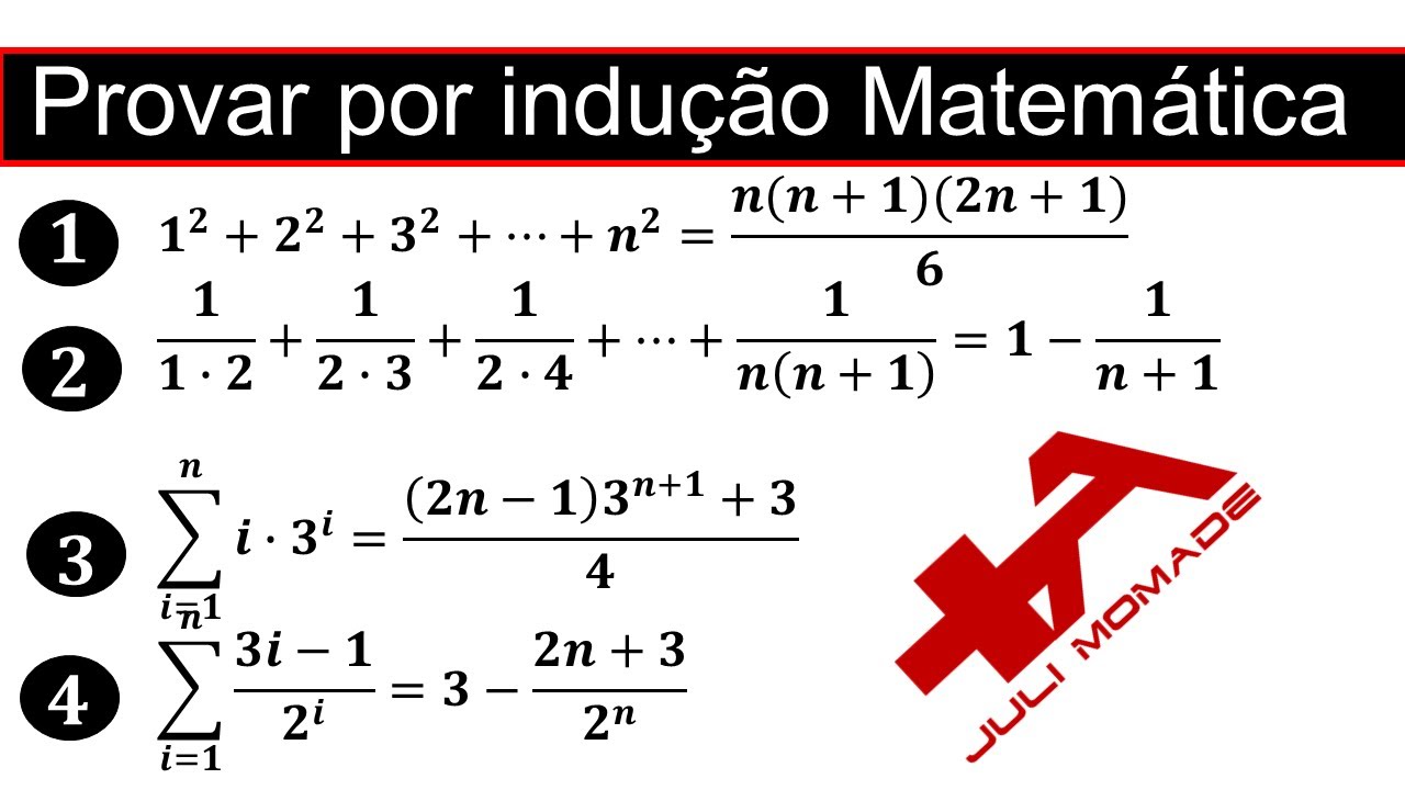 RESOLUÇÃO DE EXERCÍCIOS DE PROVA POR INDUÇÃO MATEMÁTICA (MATEMÁTICA DISCRETA 1}