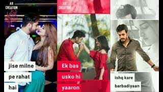 Ishq Kare Barbadiyaan | Ankit Tiwari | full screen status
