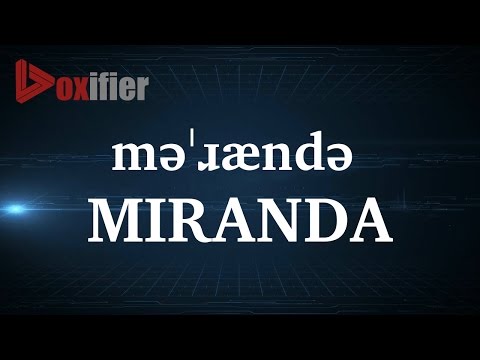 How to Pronunce Miranda in English - Voxifier.com