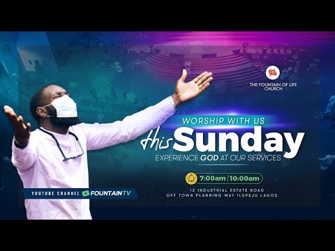 Fountain TV : Sunday Second Service Live Broadcast, October 17th, 2021