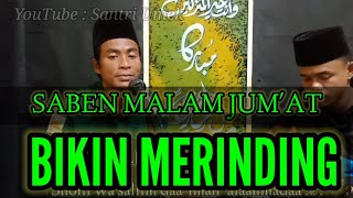 Download lagu SABEN MALAM JUM'AT | Sholawat akustik | kang Ahamd & kang chamid mp3