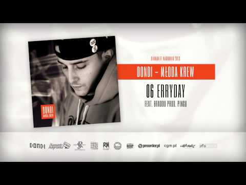 06 Dondi ft Braddu - Erryday (prod.Pingu)