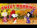 Sweet Morning With Snoopy Cozy Autumn Jazz For A Calm Mind By Jazzy