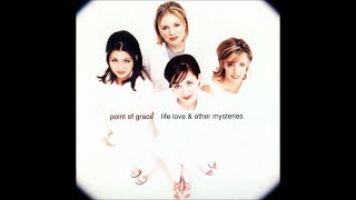 Point of Grace  - Circle of Friends - HD