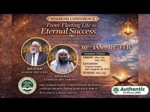 From Fleeting Life to Eternal Success | Dr. Karim AbuZaid & Shaykh Uthman Ibn Farooq