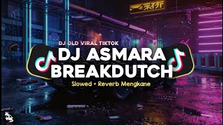 Download lagu DJ ASMARA - SETIA BAND BREAKDUTCH SLOWED   REVERB MENGKANE VIRAL TIKTOK mp3