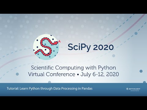 Learn Python through Data Processing in Pandas Tutorial | SciPy 2020 | Daniel Chen