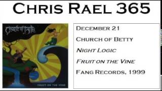 Church of Betty - Night Logic (Fruit on the Vine, 1999, The Telegraph Company)