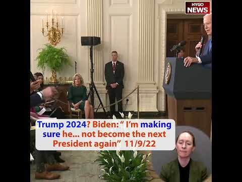Biden After the Midterms: Making Sure Trump 'Does Not Become the Next President Again' (November 9, 2022)