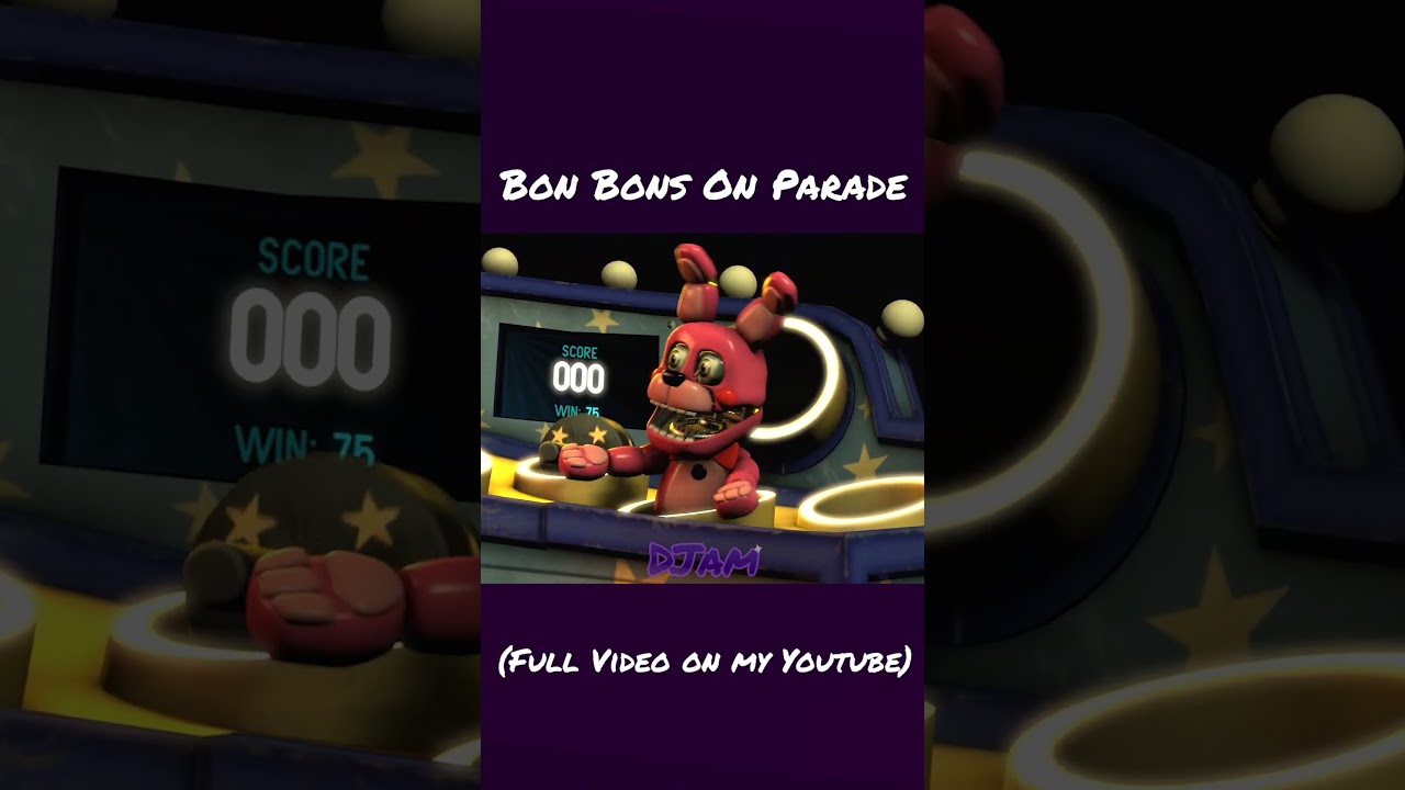 [SFM/FNAF] Bon-Bon's On Parade