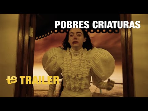 Pobres criaturas – Trailer 2 español