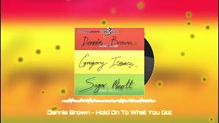 Dennis Brown - Hold On To What You Got [Album Sly &amp; Robbie Presents Taxi 3 Trio]