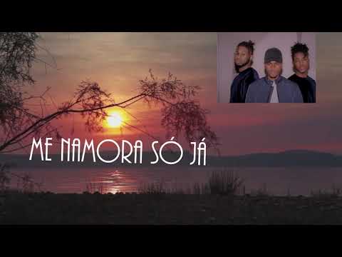 Os Bem Quent's - Me namora só | Lyrics (2k19)