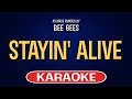 Stayin Alive Karaoke Bee Gees