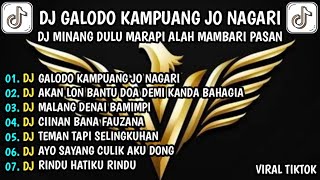 Download lagu DJ DULU MARAPI ALAH MAMBARI PASAN || DJ GALODO KAMPUANG JO NAGARI VIRAL TIKTOK YANG KALIAN CARI mp3 Download lagu DJ DULU MARAPI ALAH MAMBARI PASAN || DJ GALODO KAMPUANG JO NAGARI VIRAL TIKTOK YANG KALIAN CARI mp3