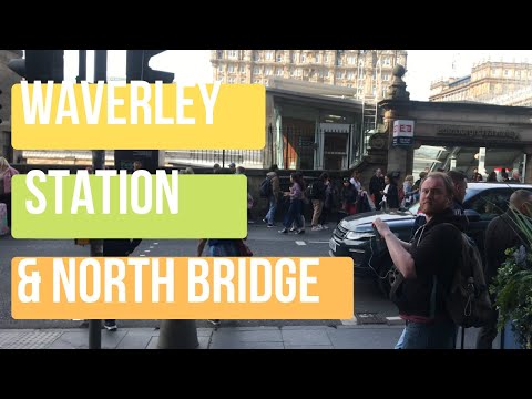 Ponte Norte de Edimburgo e estação de trem Waverley 4K - passeio a pé | Vídeo da esteira