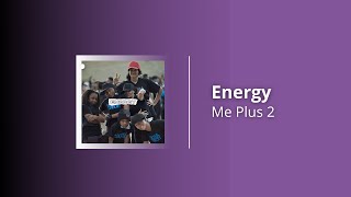 Energy Music Video