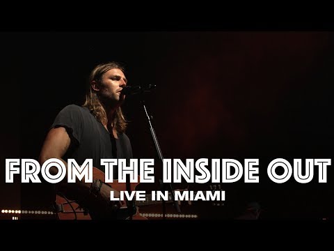 FROM THE INSIDE OUT - LIVE IN MIAMI - Hillsong UNITED