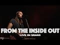 FROM THE INSIDE OUT - LIVE IN MIAMI - Hillsong UNITED