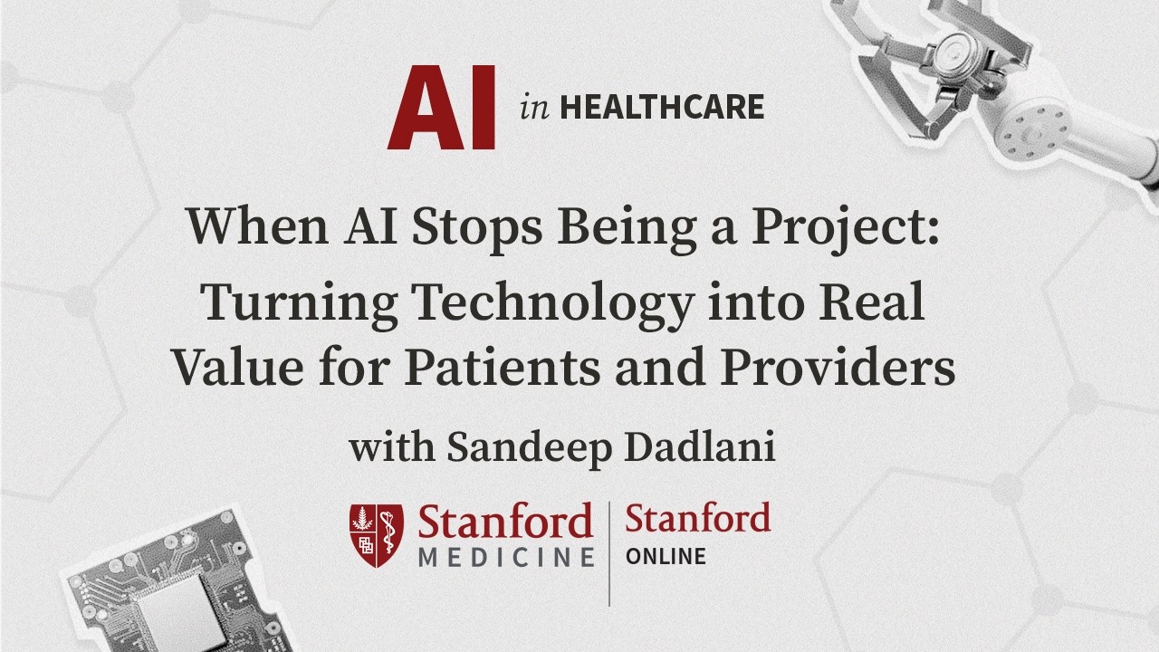 When AI Stops Being a Project: Turning Technology into Real Value for Patients and Providers