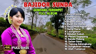 Download lagu AYUN PUNTANG BAJIDOR SUNDA FULL ALBUM | Musik Gendang Terompet Paling Meriah & Bikin Joget! #bajidor mp3