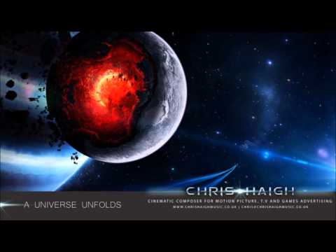 A Universe Unfolds - Chris Haigh V Audio Android (Epic Hybrid Emotional Powerful)