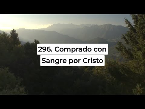 🔴¡NUEVO! Himno Adventista 296 - Comprado con sangre por Cristo Cantado 2025