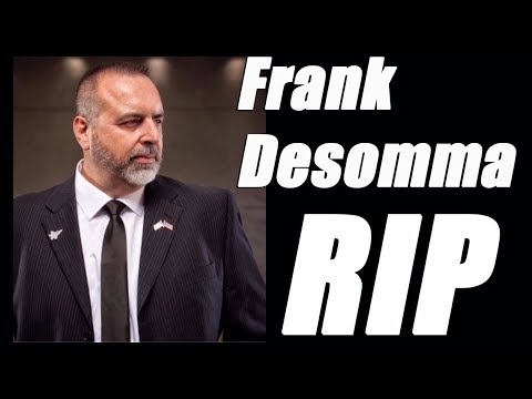RIP Frank Desomma of POF-USA