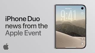 iPhone Duo: Everything announced about the first foldable iPhone