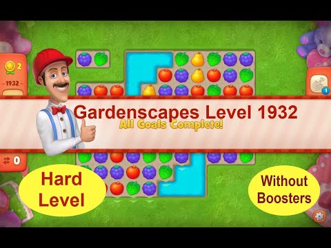 Gardenscapes Level 1932 - [2021] [HD] solution of Level 1932 on Gardenscapes [No Boosters]