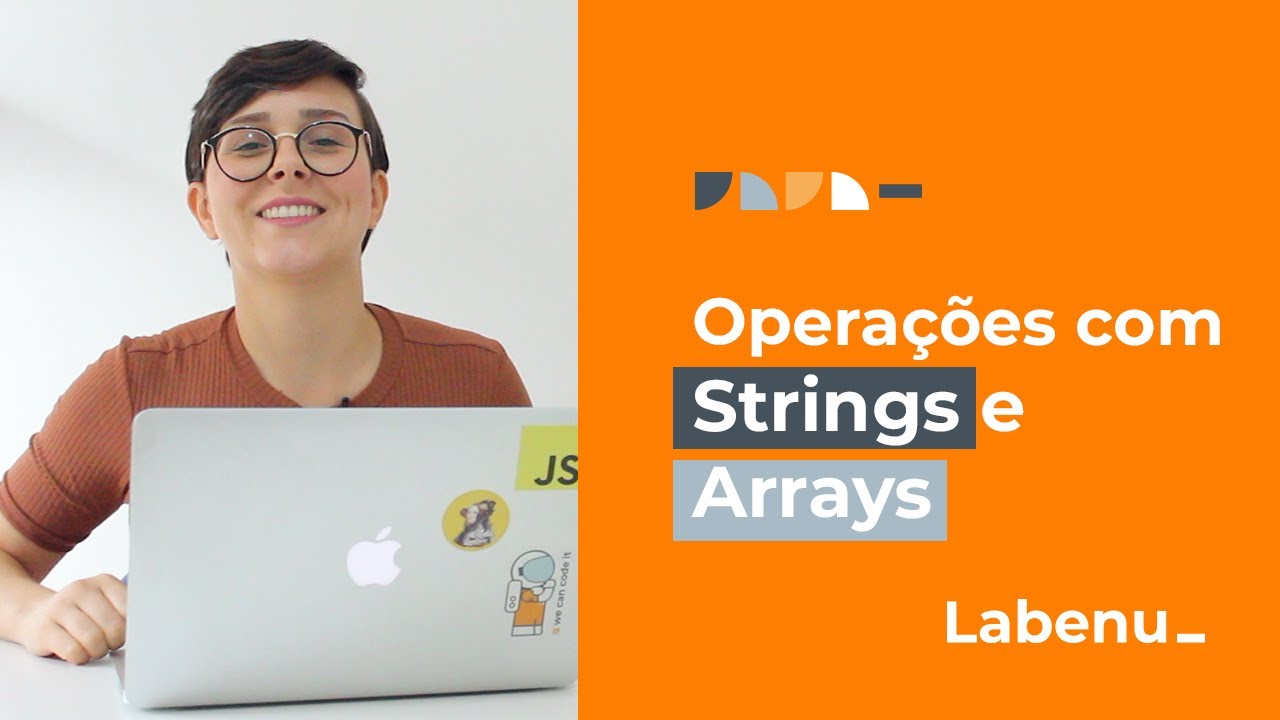 Aula 06 - Operações com Strings e Arrays - Lógica de Programação para Iniciantes