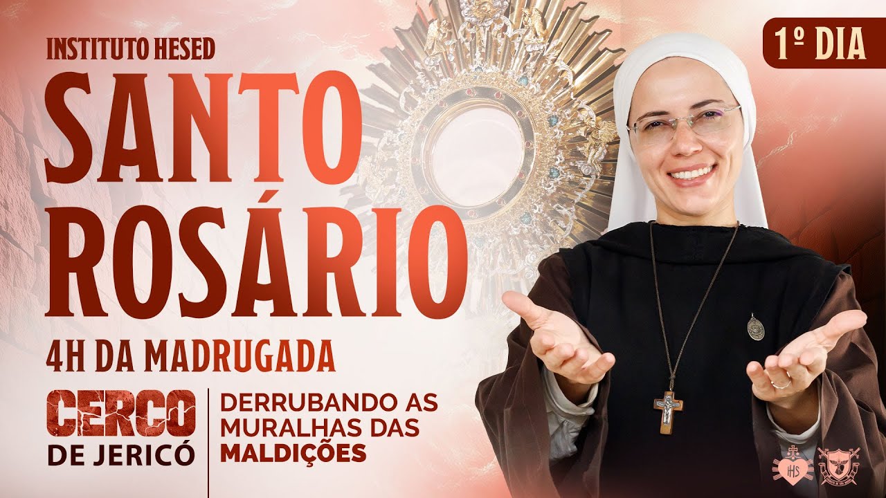 Santo Rosário da Madrugada | CERCO DE JERICÓ | 13/01 | Instituto Hesed
