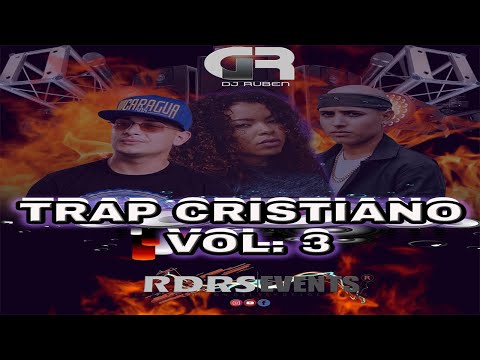 VIDEO MIX TRAP CRISTIANO VOL. 3 - @DJRUBENMUSIC - @RDRS507