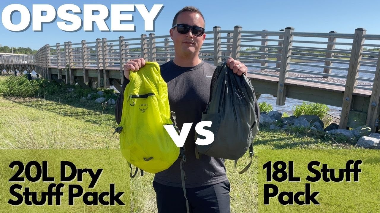 Osprey Stuff Pack 18L vs Dry Stuff Pack 20L