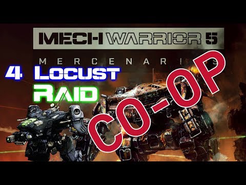 MechWarrior 5 Mercenaries (RAID w/4 Locusts) CO-OP Gameplay