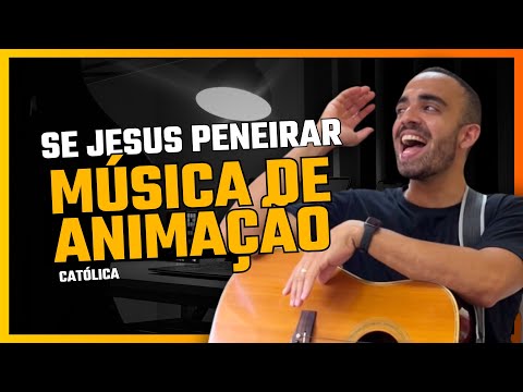 Peneira do Senhor - Católica
