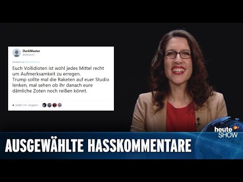 Hasskommentare 2018: „Welke ist ein erbärmlicher Systemstricher“ | heute-show
