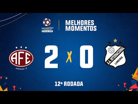 Ferroviária 2 x 0 Inter de Limeira - 12ª rodada do Paulistão Sicredi 2020