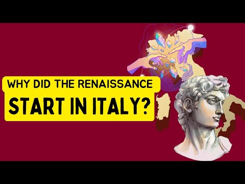 Why the Renaissance Began in Italy?